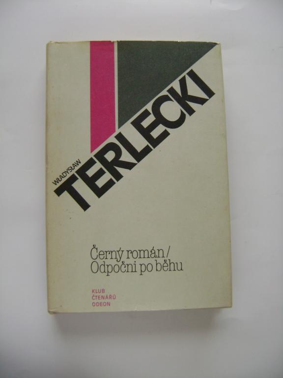 Wladyslaw Terlecki: Černý román / Odpočni po běhu (1981) (A)