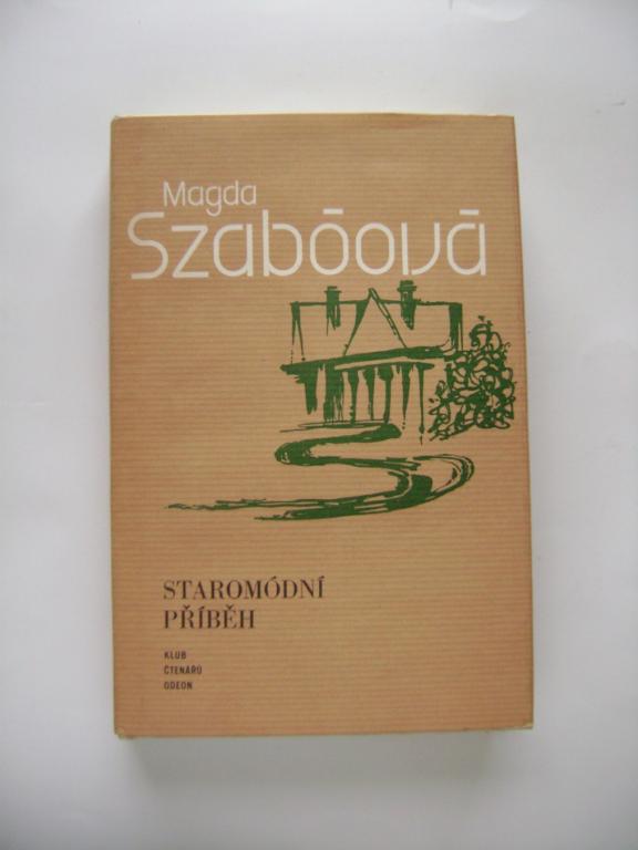 Magda Szabó - Staromódní příběh (1981) (A)